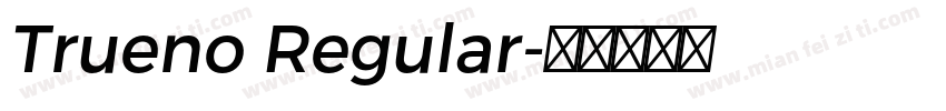 Trueno Regular字体转换